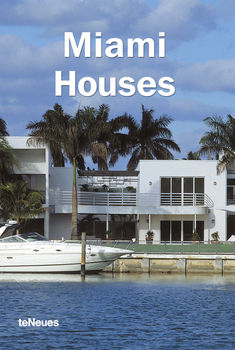 обложка книги Miami Houses книга Miami Houses, автор: Cynthia Reschke